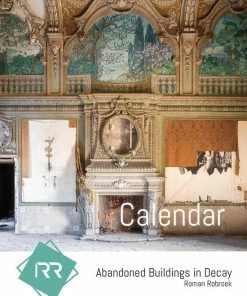 Verlaten Gebouwen - Verjaardagskalender - Roman Robroek - A4 - 13 Pagina's